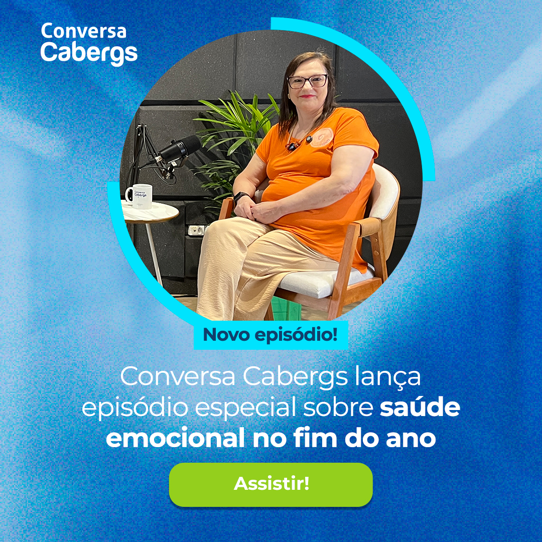 Conversa Cabergs lança episódio especial sobre saúde emocional no fim do ano