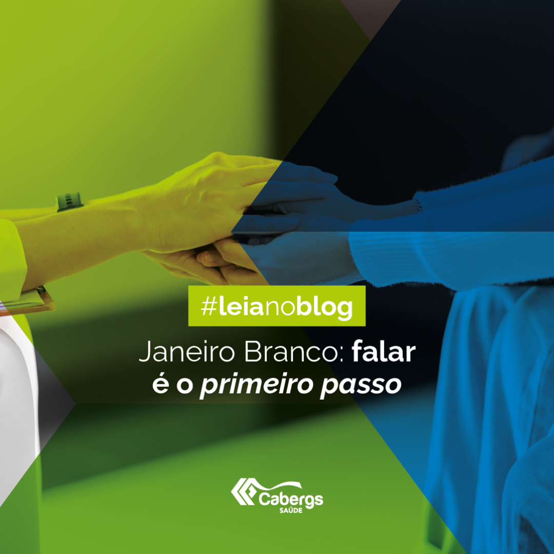 Janeiro Branco: falar é o primeiro passo
