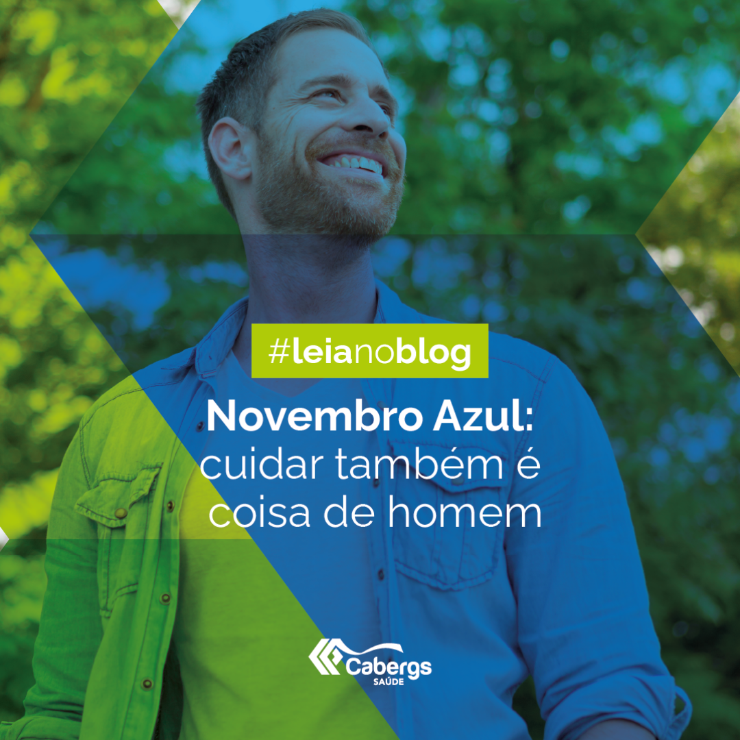 Novembro Azul: cuidar também é coisa de homem