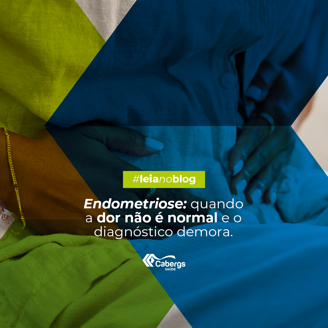 Endometriose: quando a dor não é normal e o diagnóstico demora